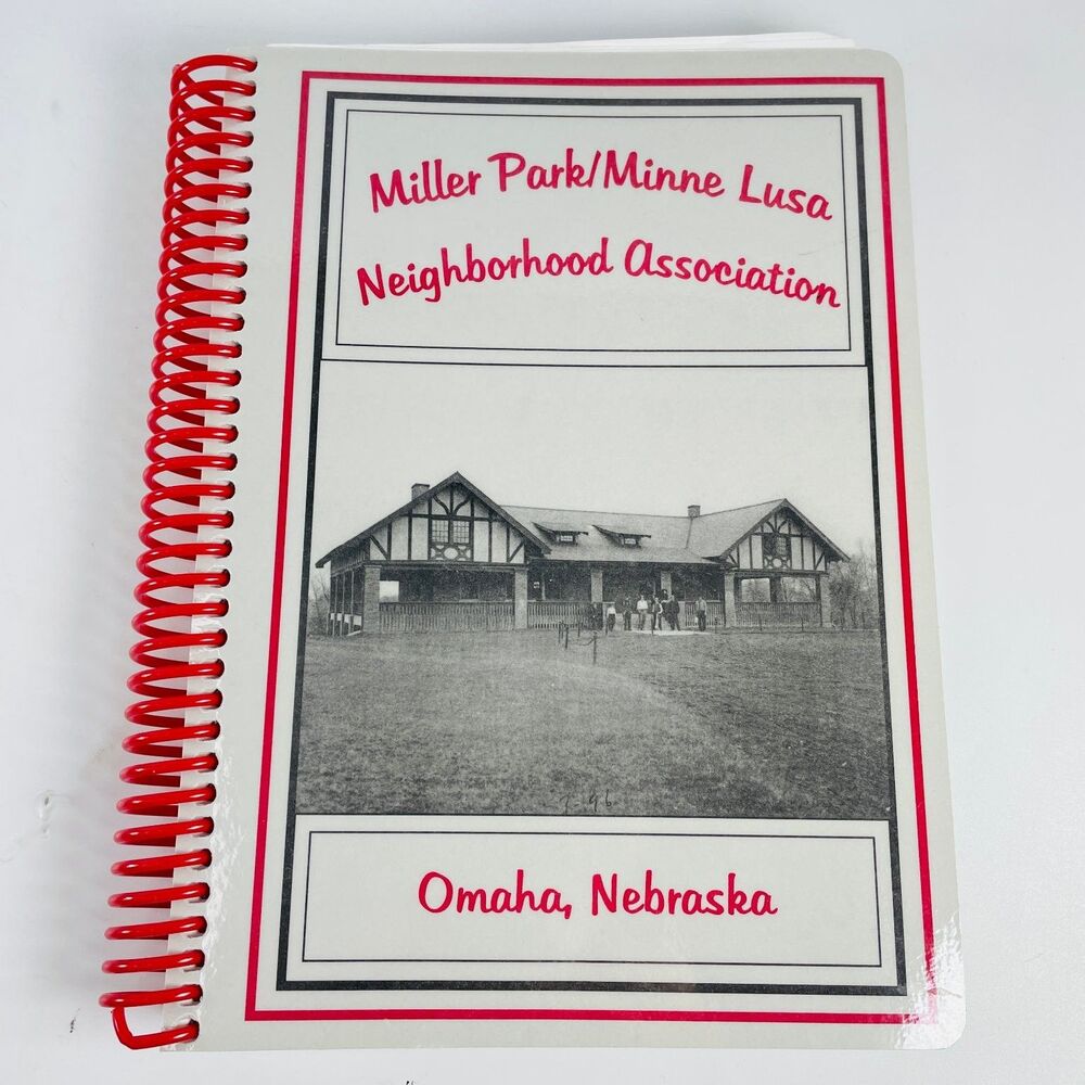 Miller Park Minne Lusa Neighborhood Association Cookbook Omaha Nebraska Spiral